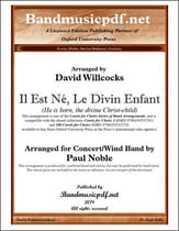 Il Est Ne, Le Divin Enfant Concert Band sheet music cover